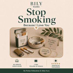 Stop Smoking Because I Love You, BILY Guides