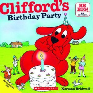 Clifford's Birthday Party, Norman Bridwell