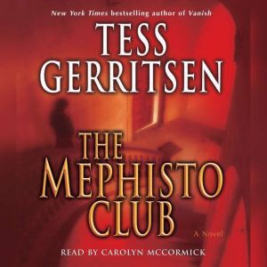 The Mephisto Club A Rizzoli  Isles ..., Tess Gerritsen