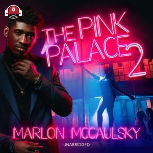 The Pink Palace 2, Marlon McCaulsky