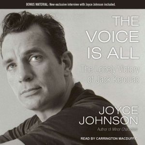 The Voice is All, Joyce Johnson