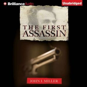 The First Assassin, John J. Miller
