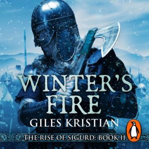 Winters Fire, Giles Kristian