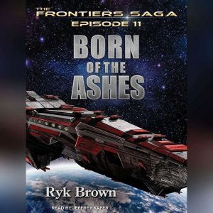 Born of the Ashes, Ryk Brown