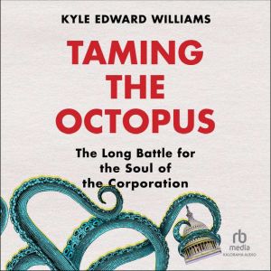 Taming the Octopus, Kyle Edward Williams