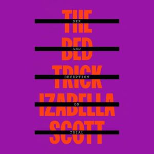 The Bed Trick, Izabella Scott