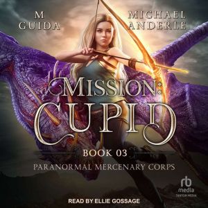 Mission Cupid, Michael Anderle