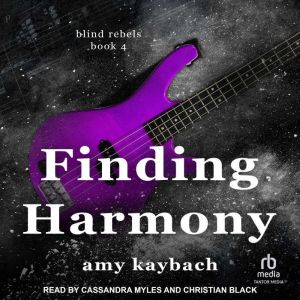 Finding Harmony, Amy Kaybach