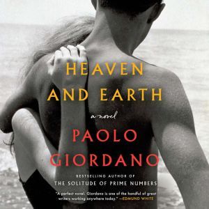 Heaven and Earth, Paolo Giordano