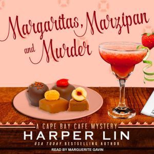Margaritas, Marzipan, and Murder, Harper Lin