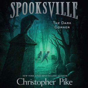 The Dark Corner, Christopher Pike