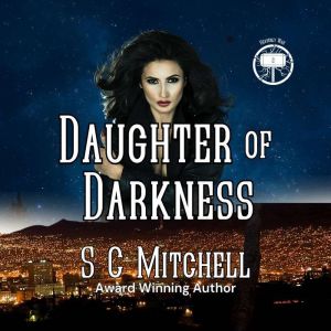 Daughter of Darkness, S. C. Mitchell