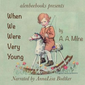 When We Were Very Young, A. A. Milne
