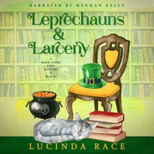 Leprechauns & Larceny: A Paranormal Witch Cozy Mystery