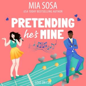 Pretending Hes Mine, Mia Sosa