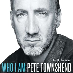 Who I Am, Pete Townshend