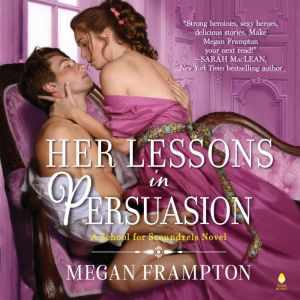 Her Lessons in Persuasion, Megan Frampton