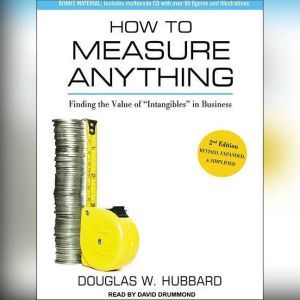 How to Measure Anything, Douglas W. Hubbard