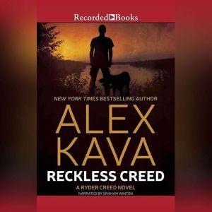 Reckless Creed, Alex Kava