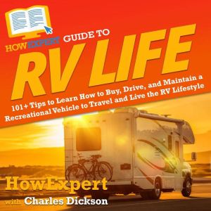 HowExpert Guide to RV Life, HowExpert