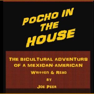 Pocho in the House, Joe Peer