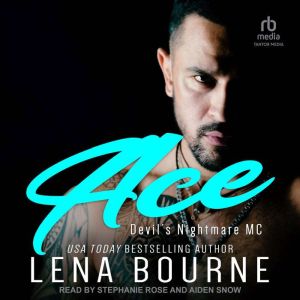 Ace, Lena Bourne