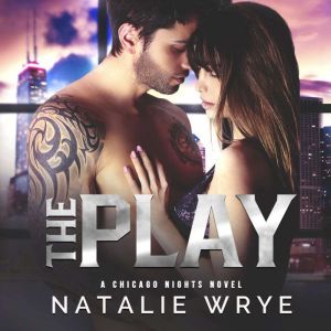 The Play, Natalie Wrye