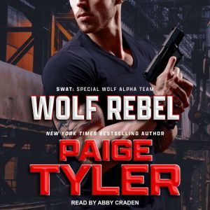 Wolf Rebel, Paige Tyler