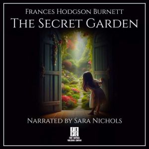 The Secret Garden - Unabridged