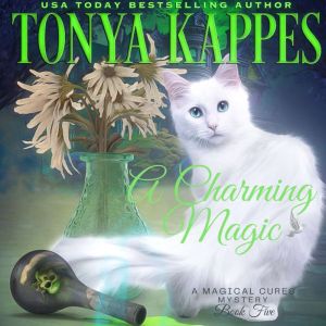 A Charming Magic, Tonya Kappes
