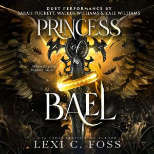 Princess of Bael, Lexi C. Foss
