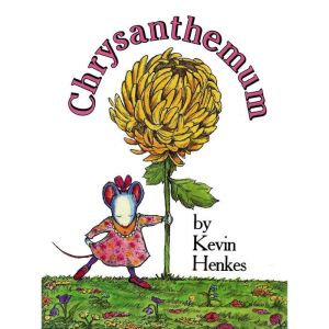 Chrysanthemum, Kevin Henkes
