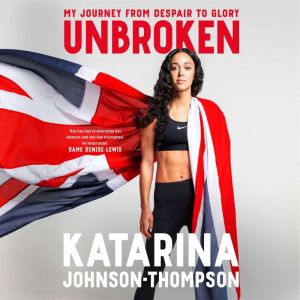 Unbroken, Katarina JohnsonThompson