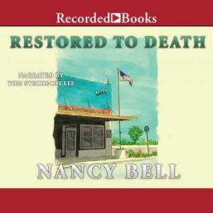 Restored to Death, Nancy Bell