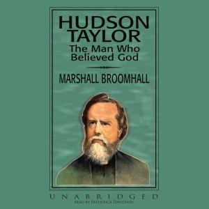 Hudson Taylor, Marshall Broomhall