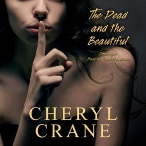 The Dead and the Beautiful, Cheryl Crane