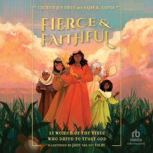 Fierce and Faithful, Carmen Joy Imes