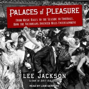 Palaces of Pleasure, Lee Jackson