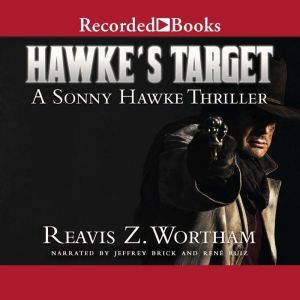Hawkes Target, Reavis Z. Wortham