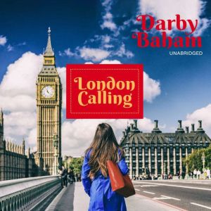 London Calling, Darby Baham