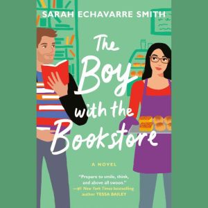 The Boy with the Bookstore, Sarah Echavarre Smith