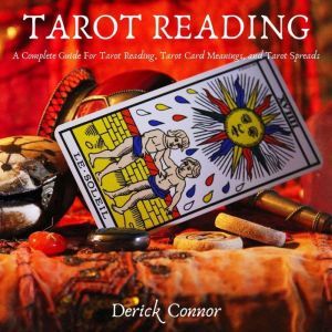 Tarot Reading, Derick Connor