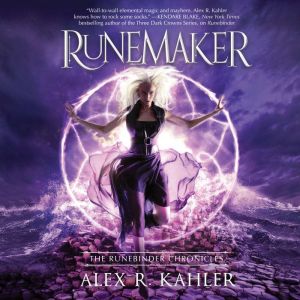 Runemaker, Alex R. Kahler