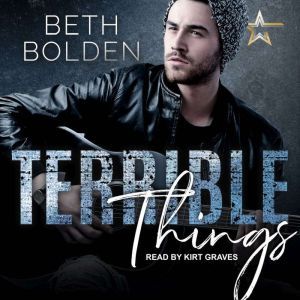 Terrible Things, Beth Bolden