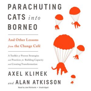 Parachuting Cats into Borneo, Axel Klimek