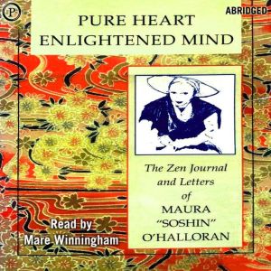 Pure Heart, Enlightened Mind, Maura Halloran