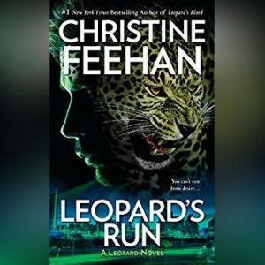 Leopards Run, Christine Feehan