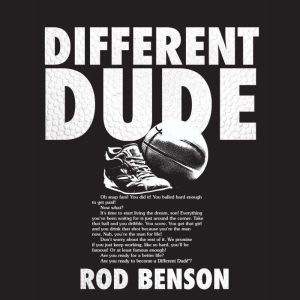 DIFFERENT DUDE, Rod Benson