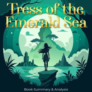Tress of the Emerald Sea Book Summar..., Zane Wilder