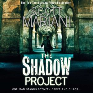 The Shadow Project, Scott Mariani